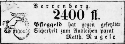 Math Mugele bittet 2400fl. zum Verleih an, 1869, Verrenberg